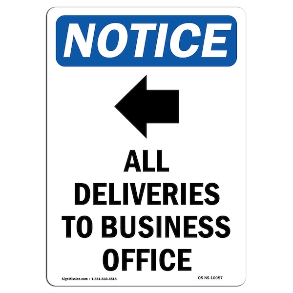 Signmission OSHA Sign, 10" H, Rigid Plastic, All Deliveries To Sign With Symbol, Portrait, V-10097 OS-NS-P-710-V-10097 - main